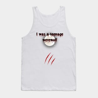 I was a teenage werewolf Tank Top